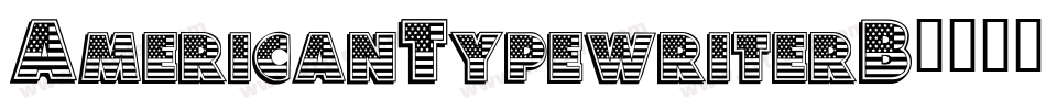 AmericanTypewriterB字体转换