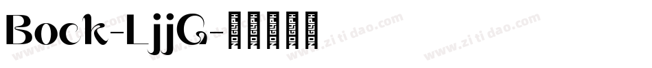 Bock-LjjG字体转换