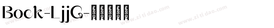 Bock-LjjG字体转换