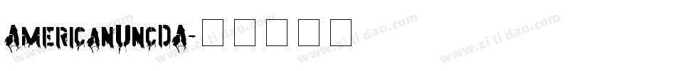 AmericanUncDA字体转换