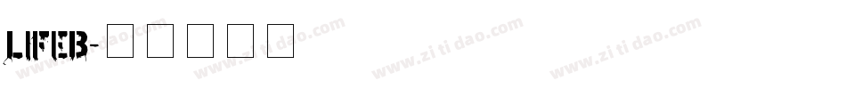 LIFEB字体转换