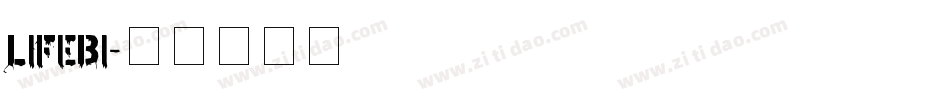 LIFEBI字体转换