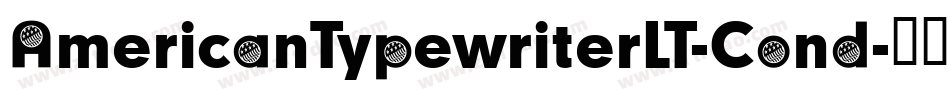 AmericanTypewriterLT-Cond字体转换