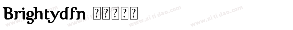 Brightydfn字体转换