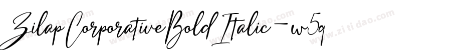 ZilapCorporativeBoldItalic-w5q9字体转换