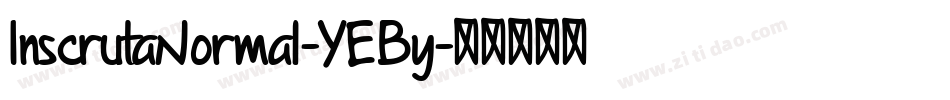 InscrutaNormal-YEBy字体转换