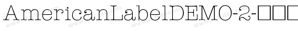 AmericanLabelDEMO-2字体转换