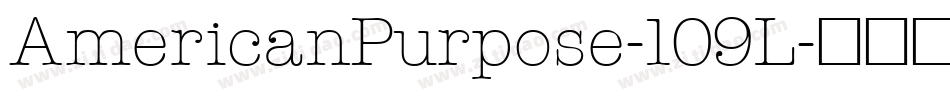 AmericanPurpose-109L字体转换