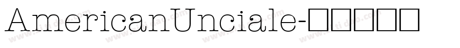 AmericanUnciale字体转换