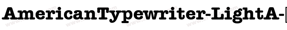 AmericanTypewriter-LightA字体转换