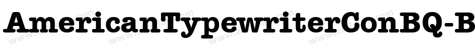 AmericanTypewriterConBQ-Bold字体转换
