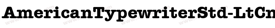 AmericanTypewriterStd-LtCnd字体转换