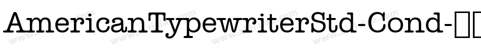 AmericanTypewriterStd-Cond字体转换