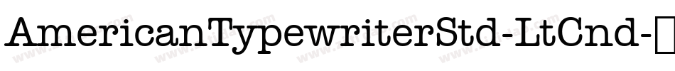 AmericanTypewriterStd-LtCnd字体转换