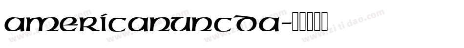 AmericanUncDA字体转换
