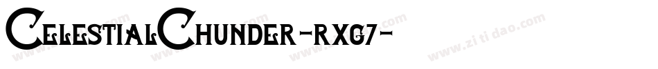 CelestialChunder-rxg7字体转换