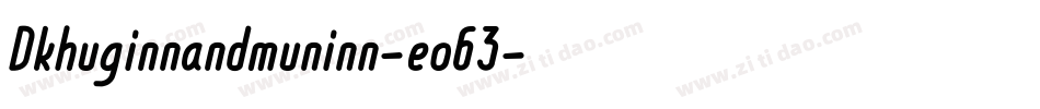 Dkhuginnandmuninn-eo63字体转换