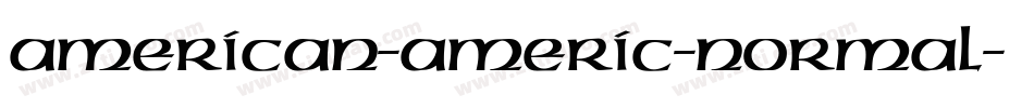 American-Americ-Normal字体转换