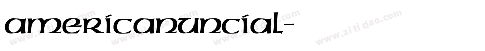 AmericanUncial字体转换