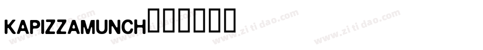 KAPizzaMunch字体转换