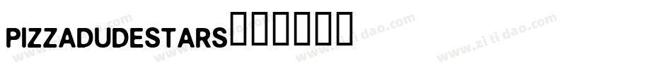 PIZZADUDESTARS字体转换