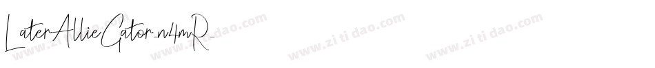 LaterAllieGator-n4mR字体转换
