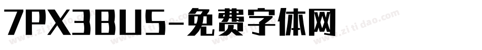 7PX3BUS字体转换