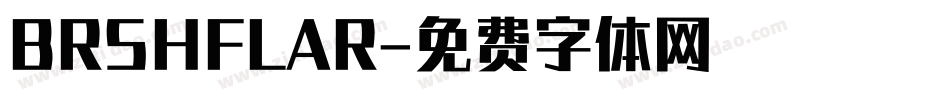 BRSHFLAR字体转换