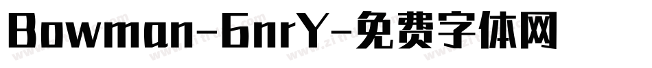Bowman-6nrY字体转换