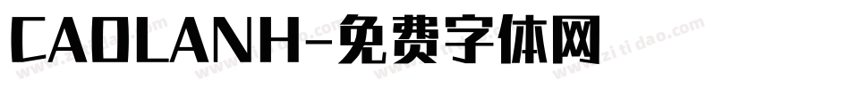 CAOLANH字体转换