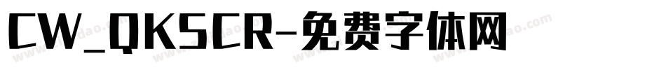 CW_QKSCR字体转换
