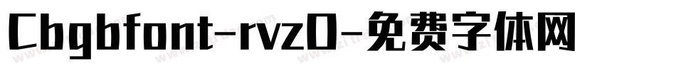 Cbgbfont-rvzO字体转换