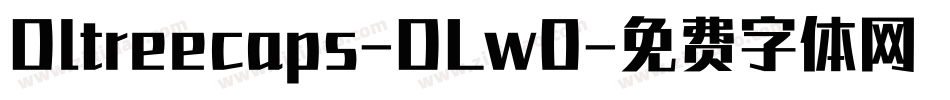 Dltreecaps-DLw0字体转换