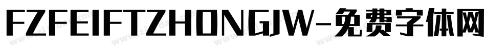 FZFEIFTZHONGJW字体转换