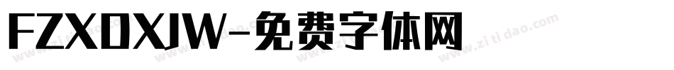 FZXDXJW字体转换