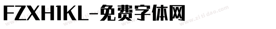 FZXH1KL字体转换