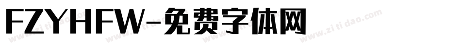FZYHFW字体转换