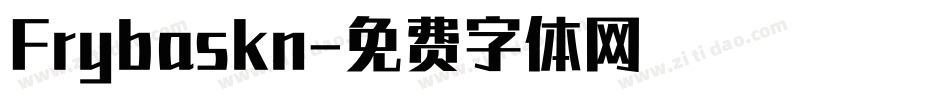 Frybaskn字体转换