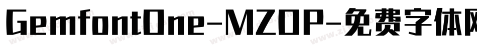 GemfontOne-MZOP字体转换