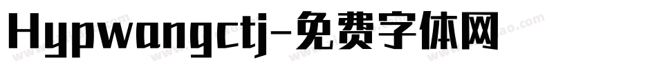 Hypwangctj字体转换
