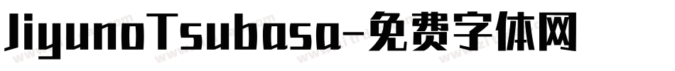 JiyunoTsubasa字体转换