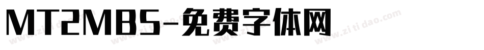 MT2MBS字体转换