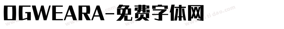 OGWEARA字体转换