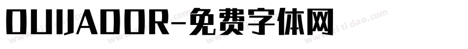 OUIJADOR字体转换