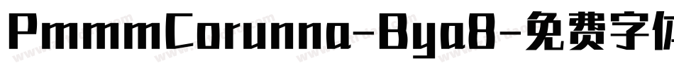 PmmmCorunna-Bya8字体转换