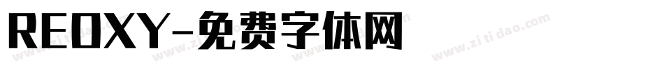 REOXY字体转换