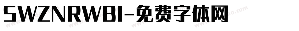 SWZNRWBI字体转换