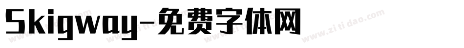 Skigway字体转换