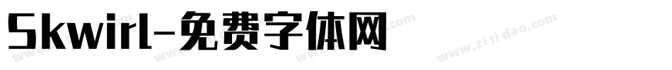 Skwirl字体转换