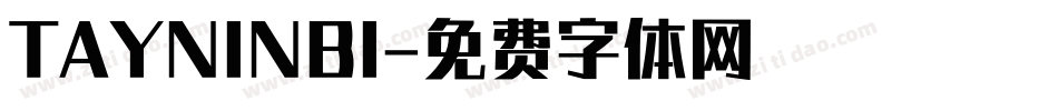 TAYNINBI字体转换